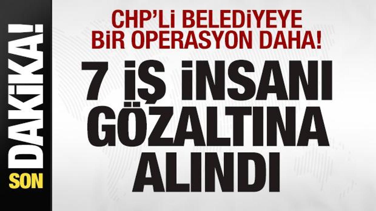 chpli belediyeye bir operasyon daha 7 is insani gozaltina alindi EJW4Zz2n.jpg