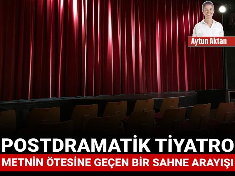 postdramatik tiyatro metnin otesine gecen bir sahne arayisi EVuwd15U.jpg